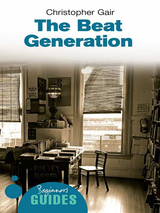 Title details for The Beat Generation by Christopher Gair - Available